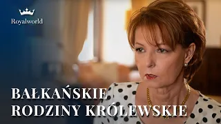 Bałkańskie Rodziny Królewskie | film dokumentalny po polsku