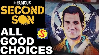 All Good Choices & Ending - Infamous: Second Son