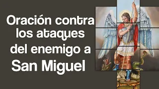 Oración de protección contra los ataques del enemigo a San Miguel