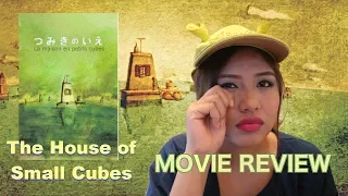 The House of Small Cubes - Movie Review