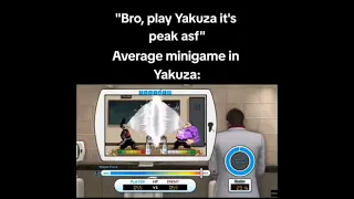 "Bro play Yakuza it's peak asf." Average mini game in Yakuza.