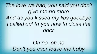 Diamond Head - Don't You Ever Leave Me Lyrics