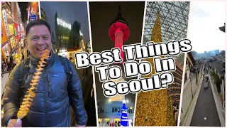 🇰🇷Korea: Best Things To Do in Seoul?