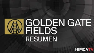 Golden Gate Fields Resumen - 21 de Abril 2024