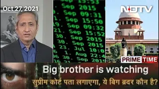 Prime Time With Ravish Kumar | Pegasus Snooping Case Highlights: Supreme Court Forms Probe Panel