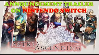 Astria Ascending Nintendo Switch Trailer