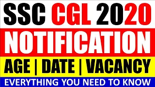 SSC CGL 2020-2021 NOTIFICATION & VACANCY DETAILS | SSC CGL 2020 NOTIFICATION | SSC CGL VACANCY 2020