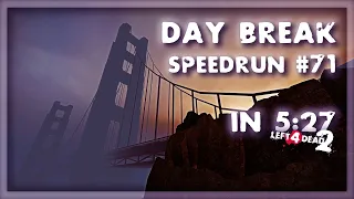 L4D2 - Speedrun #71 - Day Break in 5:27 Co-op [TAS]