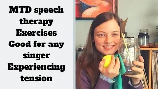 MTD Speech Therapy Exercises (Muscle Tension Dysphonia)