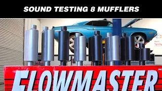 Sound Testing: Flowmasters 8 Hottest Mufflers