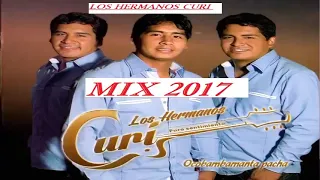 MIX LOS HERMANOS CURI 2018 MIX