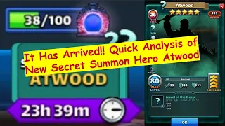 Quick Review of New Secret Summon Hero Atwood, What Kinds of Secrets Does the Secret Summon Holds?