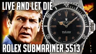 Rolex Submariner 5513 | Live and Let Die | Cool Watches in Film