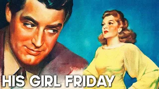 His Girl Friday | CARY GRANT | Romance | Classic Drama Film