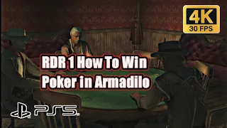 Red Dead Redemption PS5 4K 30fps How to Eliminate all players On Poker in Armadillo