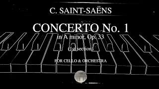 C. SAINT-SAËNS - Cello Concerto No. 1 in A-minor, Op.33 - 1st section - orchestral accompaniment