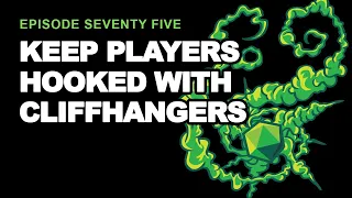 Keep Players Hooked with Cliffhangers