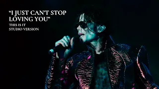 "I JUST CAN'T STOP LOVING YOU" · THIS IS IT STUDIO VERSION (Fanmade) | Michael Jackson