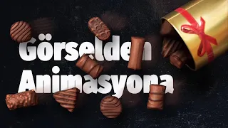 GÖRSELDEN ANİMASYONA 5 "Masaya Dağılan Çikolatalar"