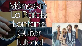 Le Parole Lontane - Måneskin // Guitar Tutorial,TABS,Main Riff