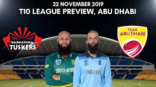 T10 League 2019 Karnataka Tuskers vs Team Abu Dhabi Preview - 22 November 2019 | Abu Dhabi