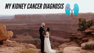 My Stage IV Kidney Cancer Diagnosis Story