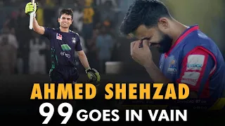 Ahmed Shehzad 99 Goes In Vain | Quetta Gladiators vs Karachi Kings | HBL PSL | MB2T