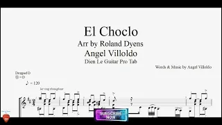 (Angel Villoldo) El Choclo Arr by Roland Dyens with Guitar Tutorial TABs