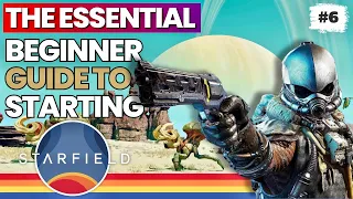 Beginner Guide to STARFIELD | Secrets and Essentials YOU Need to Know!