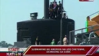 SONA: Submarine ng Amerika ng USS Cheyenne, dumaong sa Subic