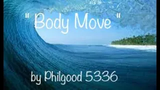 Funky Disco House " Body Move " Original Mix by Philgood 5336