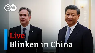 Live: US Secretary of State Blinken's press briefing on China | DW News