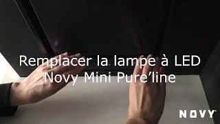 Novy Mini Pure'line remplacer la lampe à led