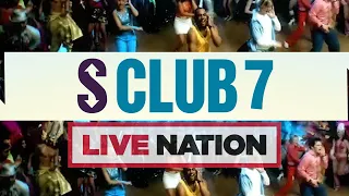 S Club 7 Reunited | Live Nation UK