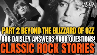 "Inside the Blizzard of OZZ: Ask Bob Daisley Anything!"