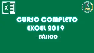 CURSO COMPLETO EXCEL BÁSICO 2019