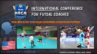 The Role of Goalkeeping Coach in Futsal