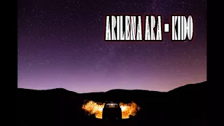 Arilena Ara - Kido