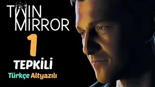 #1 Tepkili! | Twin Mirror Türkçe Altyazılı Bölüm 1 [2k 60 Fps]