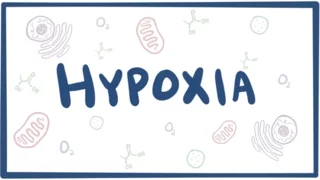 Hypoxia & cellular injury - causes, symptoms, diagnosis, treatment & pathology