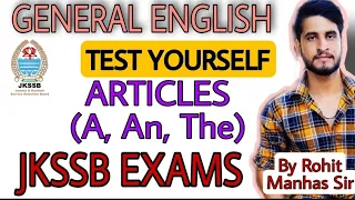 Test Yourself ||MCQ on Articles|| By Rohit Sir ||General English|| JKSSB EXAMS || COMPETITIVE EXAMS