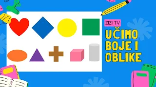 Učimo boje i oblike, Crtani za djecu i bebe - ZIZI tv