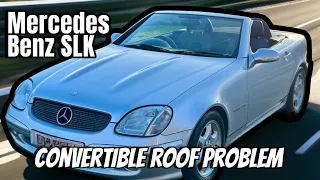 Mercedes Benz SLK 230 convertible roof problems (roof is not working)