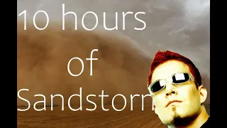 Darude - Sandstorm (10 hours)