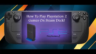 How to Play PlayStation 2 Games on Your Steam Deck! (Setup + Custom Textures + Cheats) - PCSX2