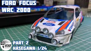 Ford Focus WRC 2000 - Part 2 - How to build Colin McRae's rally car - Hasegawa 1/24