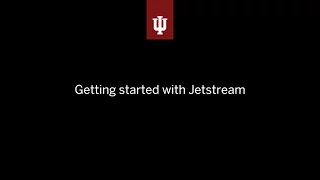 Getting started with Jetstream