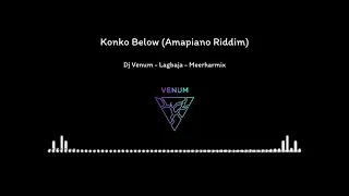 Konko Below Riddim ft Lagbaja & Meerharmix