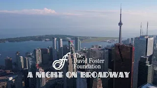 David Foster Foundation A Night On Broadway Highlight Reel