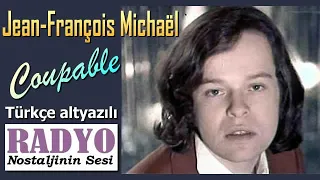 Jean-François Michael - Coupable (1973) Türkçe altyazılı